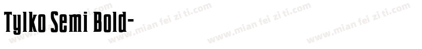Tylko Semi Bold字体转换